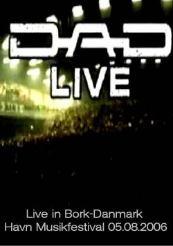 DAD (DK) : DAD Live